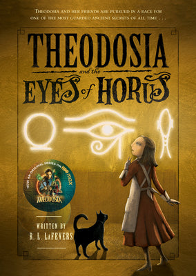 Theodosia and the Eyes of Horus by Lafevers, R. L.