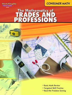 Consumer Mathematics: Reproducible the Mathematics of Trades & Professions by Houghton Mifflin Harcourt