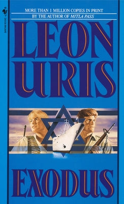 Exodus: A Novel of Israel by Uris, Leon