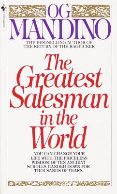 The Greatest Salesman in the World by Mandino, Og
