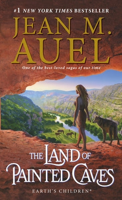 The Land of Painted Caves: Earth's Children, Book Six by Auel, Jean M.