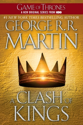 A Clash of Kings by Martin, George R. R.