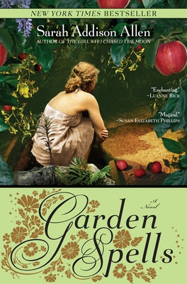 Garden Spells by Allen, Sarah Addison