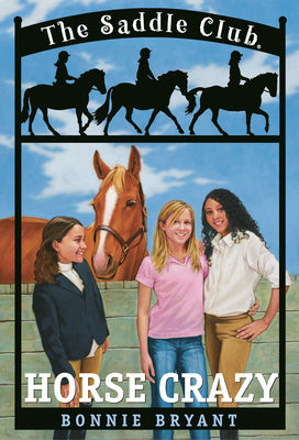 Horse Crazy by Bryant, Bonnie