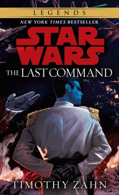 The Last Command by Zahn, Timothy