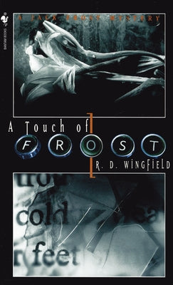 A Touch of Frost by Wingfield, R. D.