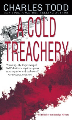 A Cold Treachery by Todd, Charles