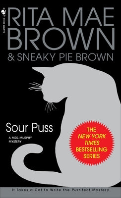 Sour Puss by Brown, Rita Mae