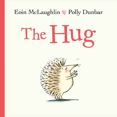 The Hug by McLaughlin, Eoin