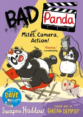 Bad Panda: Mites, Camera, Action! by Haddow, Swapna