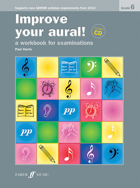 Improve Your Aural! Grade 6: A Workbook for Examinations (New Edition), Book & CD by Harris, Paul