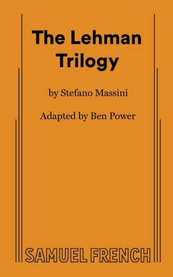 The Lehman Trilogy by Power, Ben