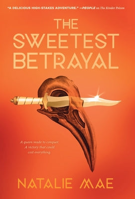 The Sweetest Betrayal by Mae, Natalie