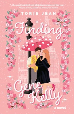 Finding Gene Kelly by Jean, Torie