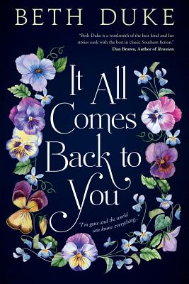 It All Comes Back to You: A Book Club Recommendation! by Duke, Beth