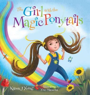 The Girl with the Magic Ponytails by Young, Karen J.