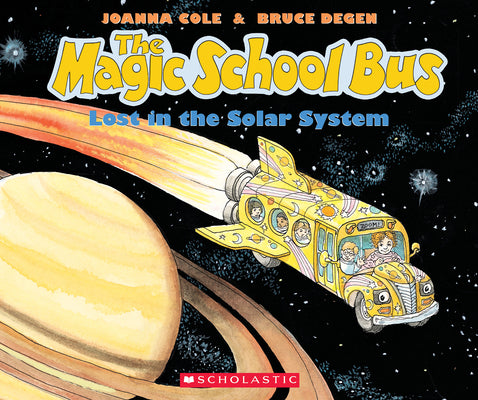 The Magic School Bus Lost in the Solar System by Cole, Joanna