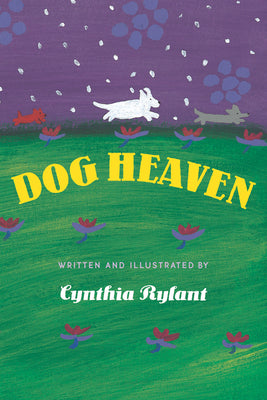 Dog Heaven by Rylant, Cynthia