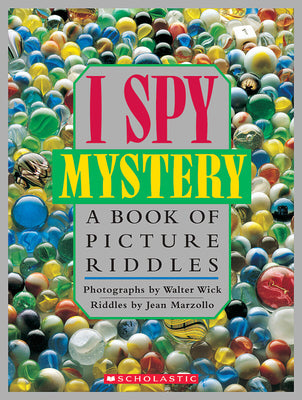 I Spy Mystery: A Book of Picture Riddles by Marzollo, Jean