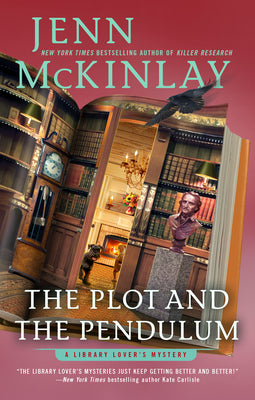 The Plot and the Pendulum by McKinlay, Jenn