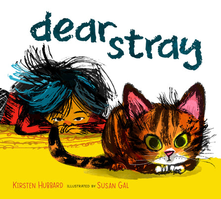 Dear Stray by Hubbard, Kirsten