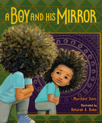 A Boy and His Mirror by Davis, Marchánt