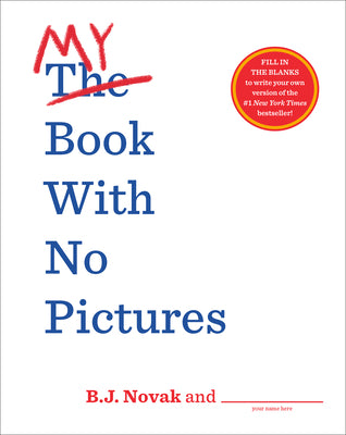 My Book with No Pictures by Novak, B. J.