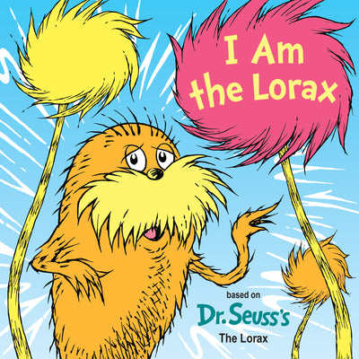 I Am the Lorax by Carbone, Courtney