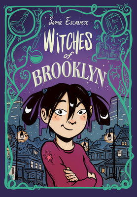 Witches of Brooklyn: (A Graphic Novel) by Escabasse, Sophie