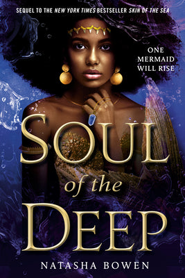 Soul of the Deep by Bowen, Natasha