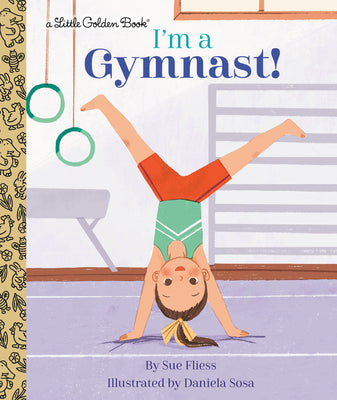 I'm a Gymnast! by Fliess, Sue