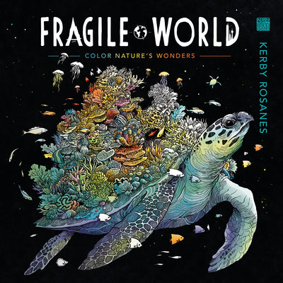 Fragile World by Rosanes, Kerby