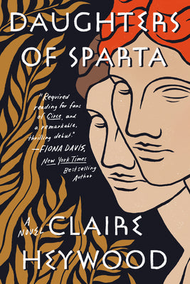Daughters of Sparta by Heywood, Claire