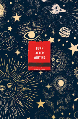 Burn After Writing (Celestial) by Jones, Sharon
