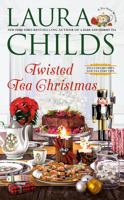 Twisted Tea Christmas by Childs, Laura