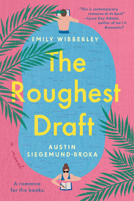 The Roughest Draft by Wibberley, Emily
