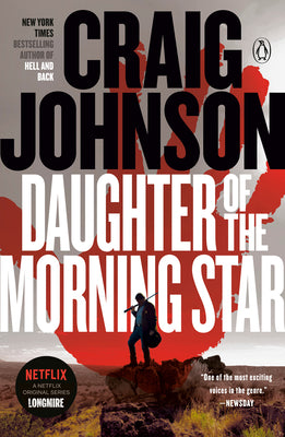 Daughter of the Morning Star: A Longmire Mystery by Johnson, Craig