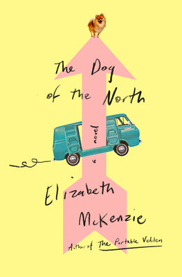 The Dog of the North by McKenzie, Elizabeth