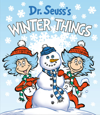 Dr. Seuss's Winter Things by Dr Seuss