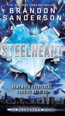 Steelheart by Sanderson, Brandon