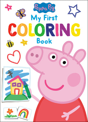 Peppa Pig: My First Coloring Book (Peppa Pig) by Golden Books