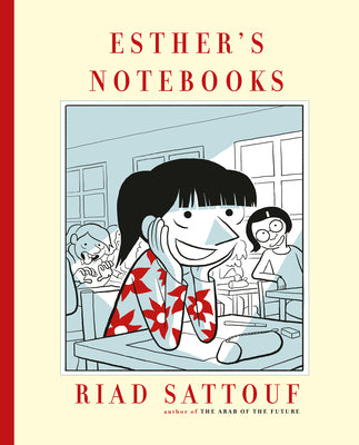 Esther's Notebooks by Sattouf, Riad