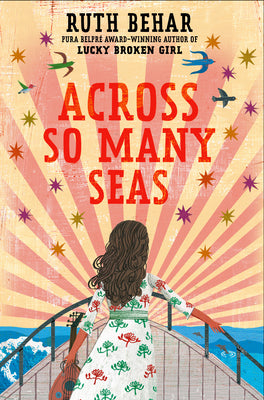 Across So Many Seas by Behar, Ruth