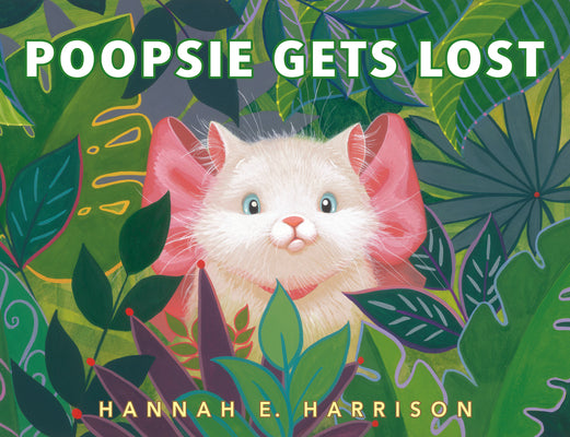 Poopsie Gets Lost by Harrison, Hannah E.