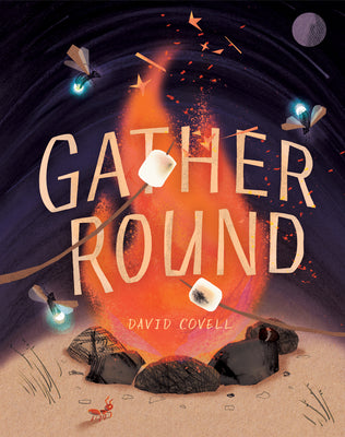 Gather Round by Covell, David