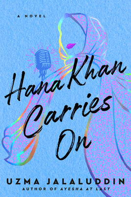Hana Khan Carries on by Jalaluddin, Uzma