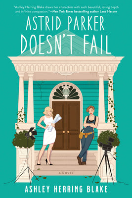 Astrid Parker Doesn't Fail by Herring Blake, Ashley