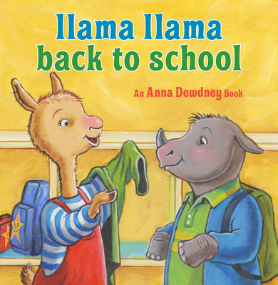 Llama Llama Back to School by Dewdney, Anna
