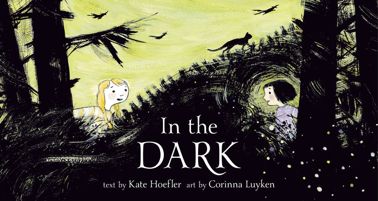 In the Dark by Hoefler, Kate