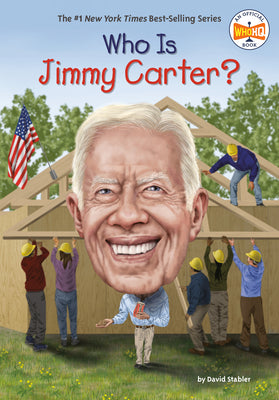 Who Is Jimmy Carter? by Stabler, David